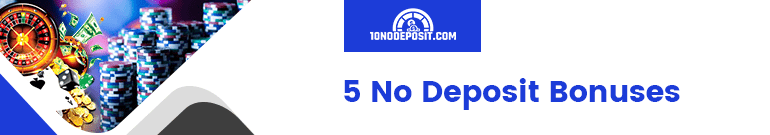 5-free-no-deposit-bonus